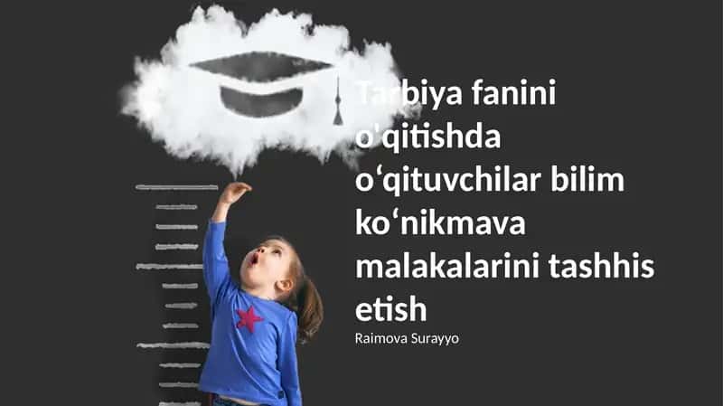 O'qituvchilarning bilim, ko'nikma va malakalarini tashhis etish