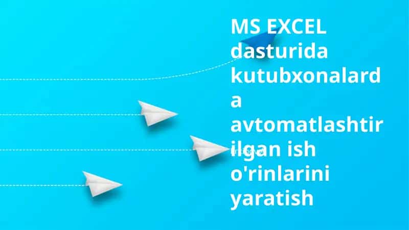 Kutubxonalarda Avtomatlashtirishga Kirish