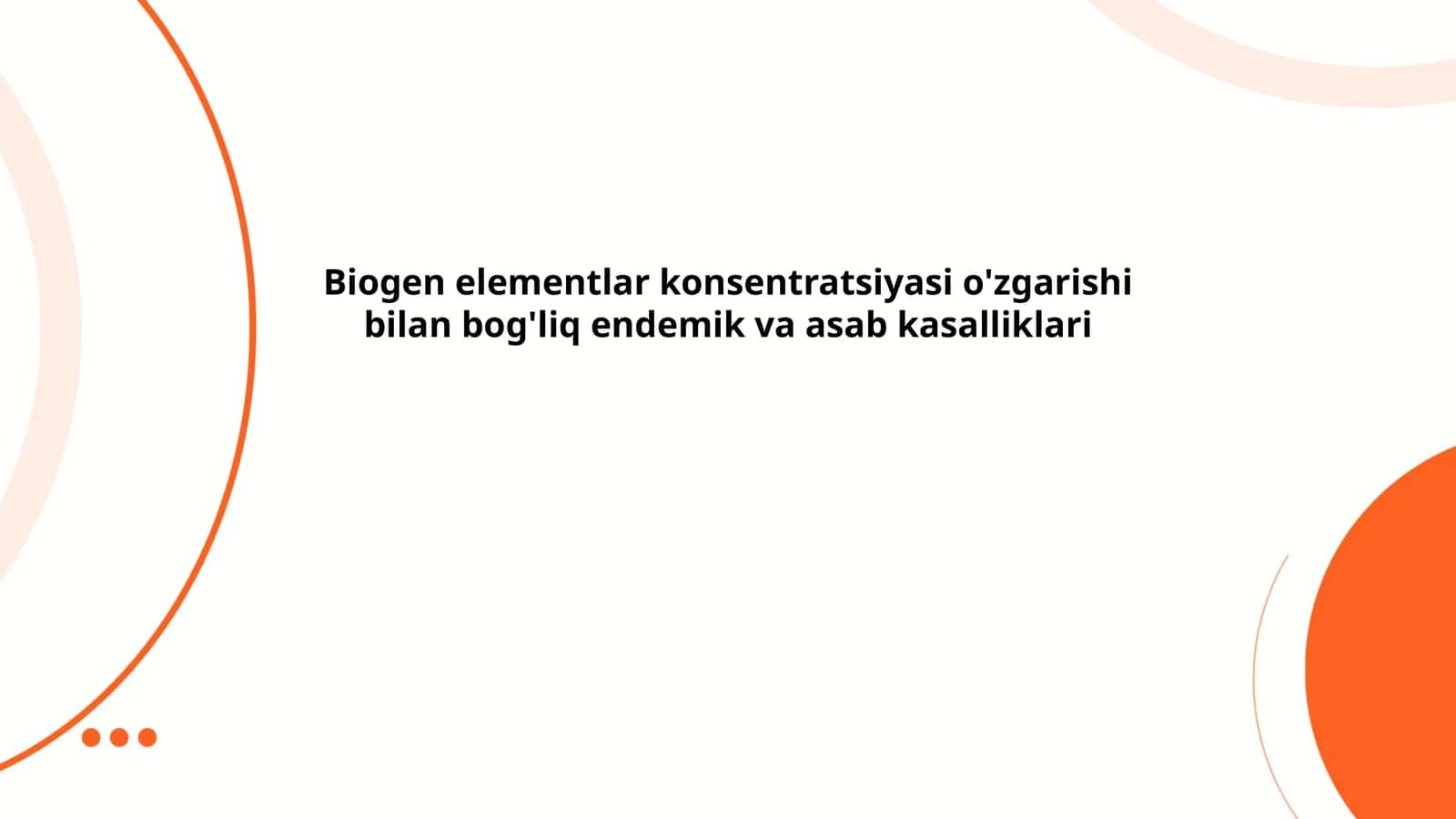 Biogen elementlar konsentratsiyasi o'zgarishi bilan bog'liq endemik va asab kasalliklari