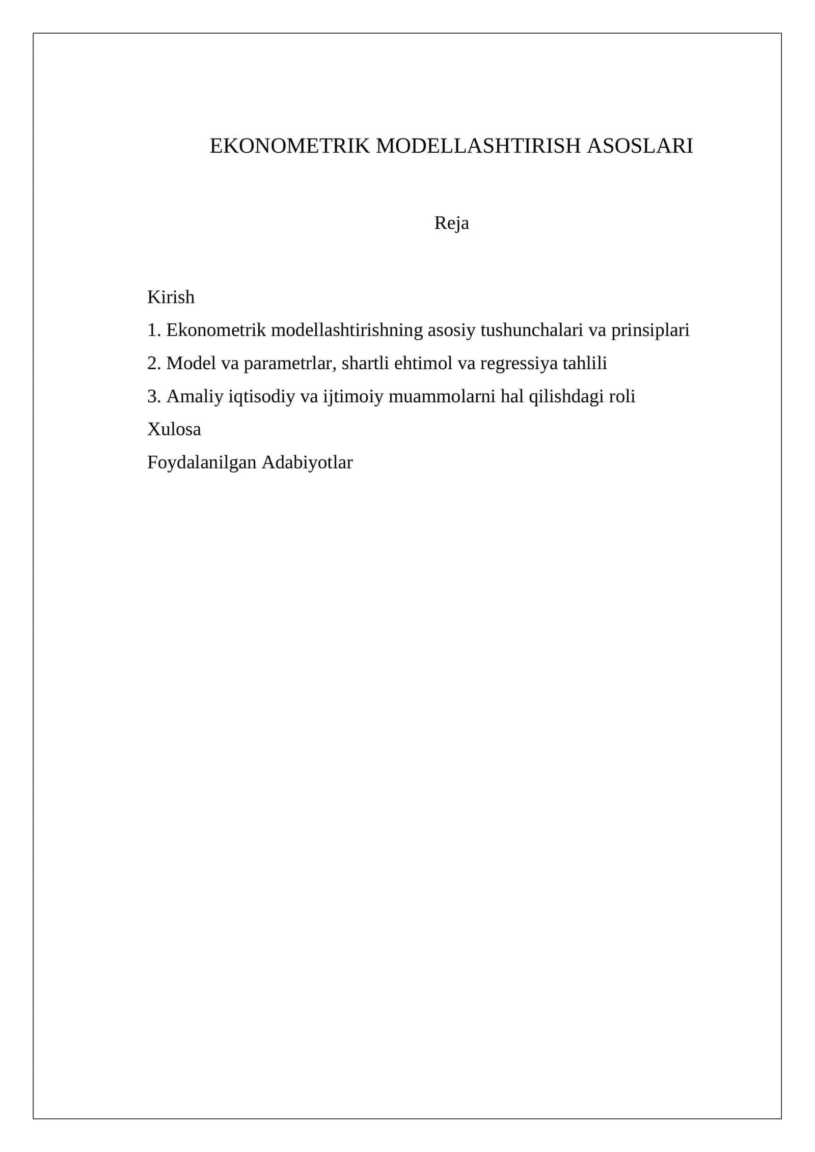 EKONOMETRIK MODELLASHTIRISH ASOSLARI