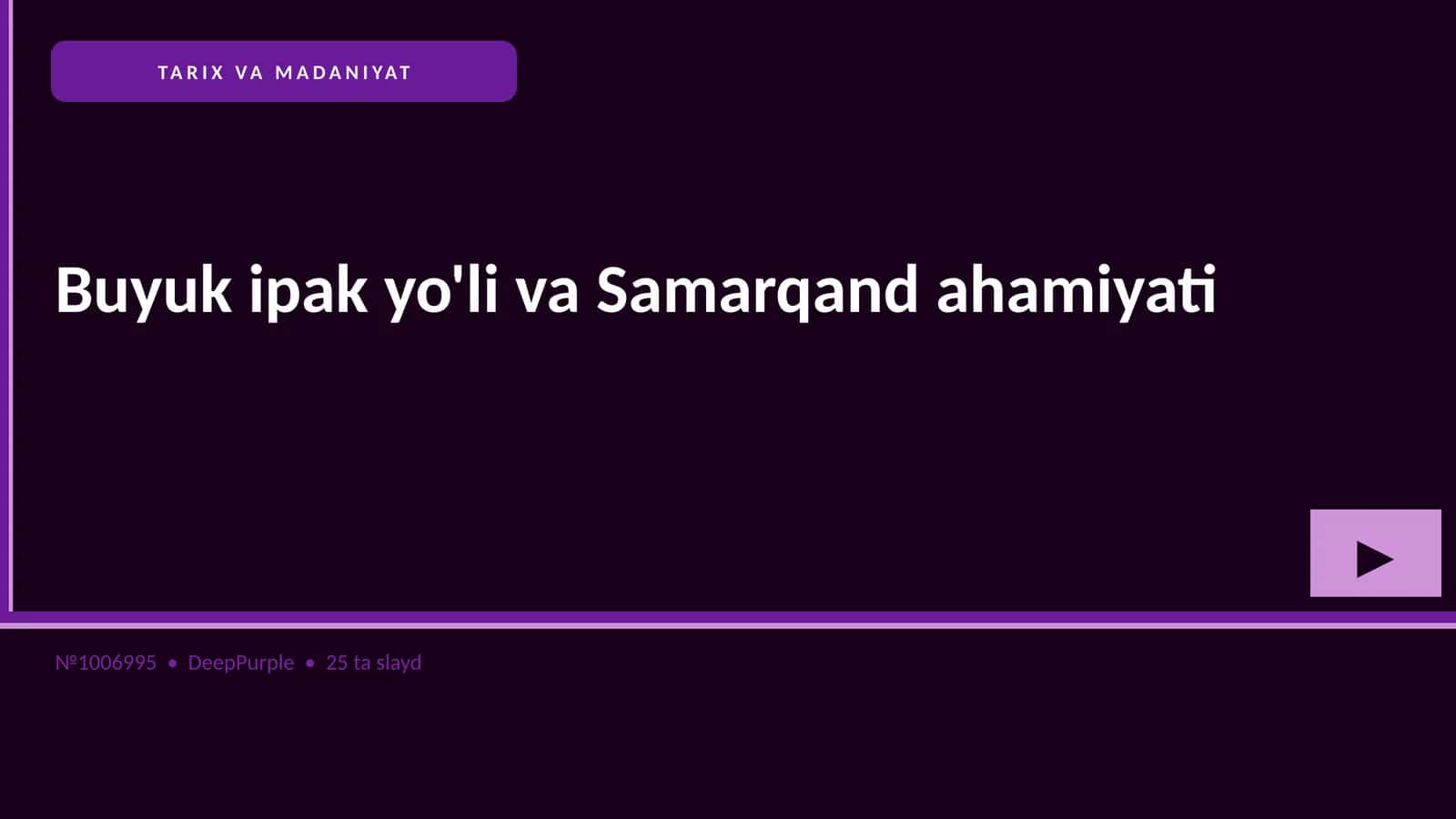 Buyuk ipak yo'li va Samarqand ahamiyati
