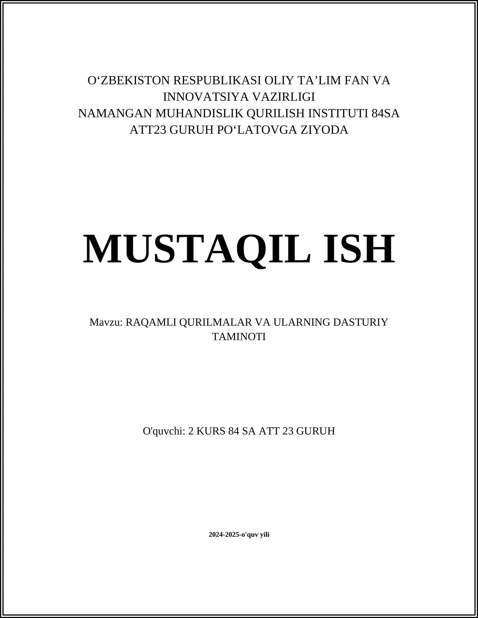 RAQAMLI QURILMALAR VA ULARNING DASTURIY TAMINOTI