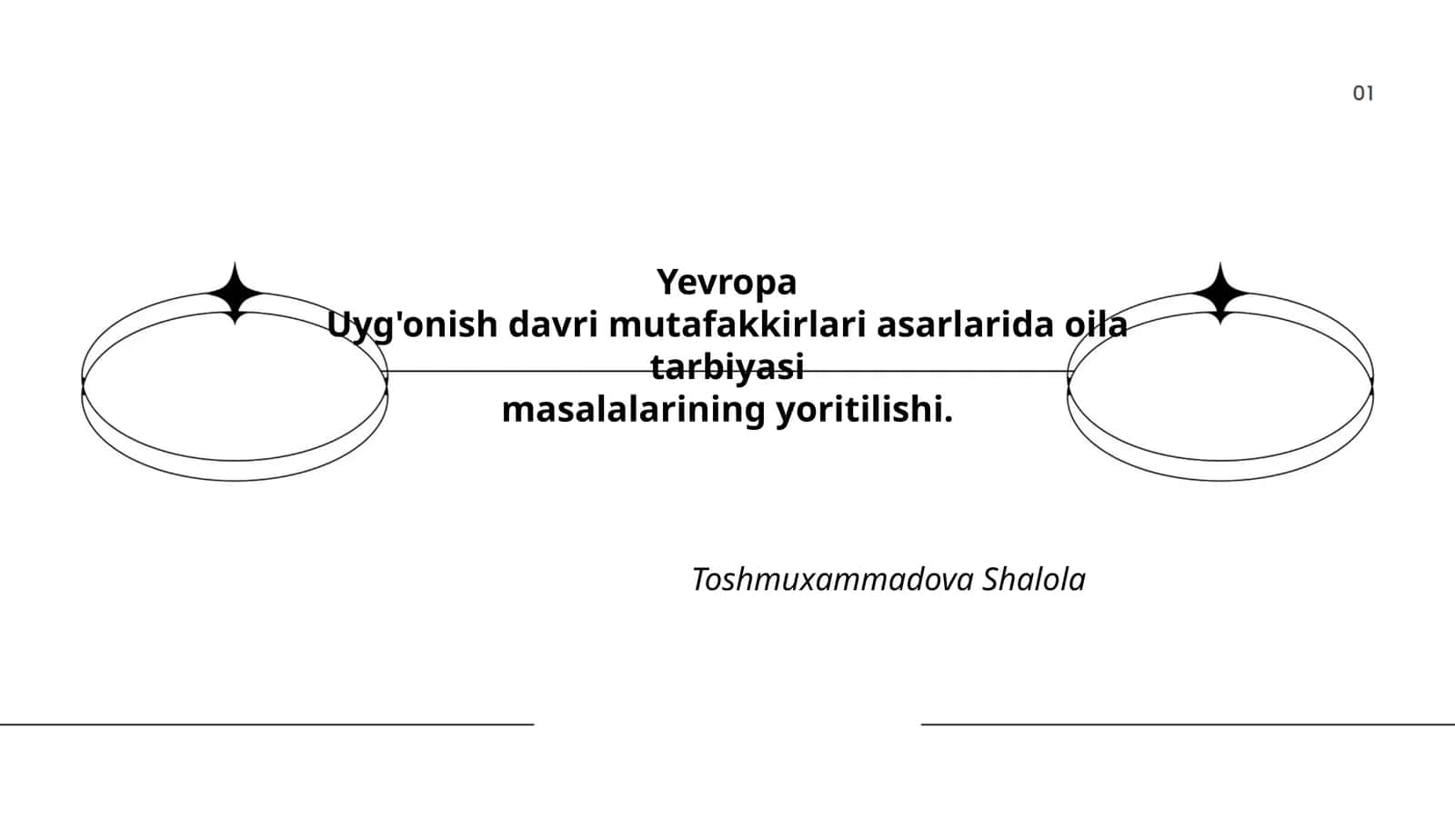 Yevropa Uyg'onish davri mutafakkirlari asarlarida oila tarbiyasi masalalarining yoritilishi