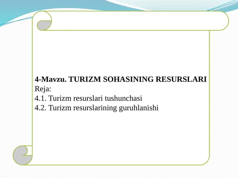 TURIZM SOHASINING RESURSLARI