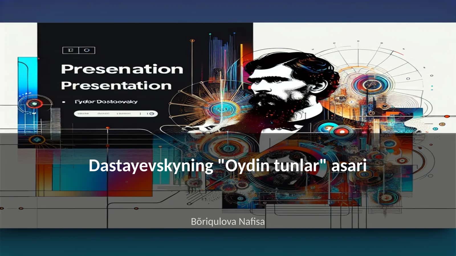 Dastayevskyning "Oydin tunlar" asari