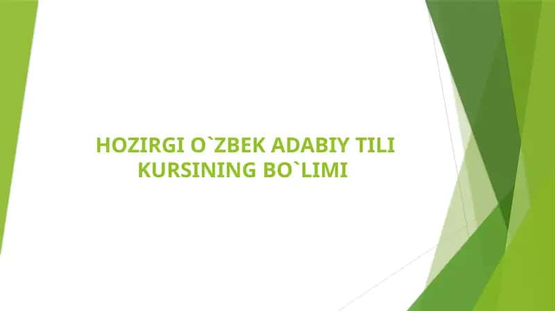 Hozirgi o`zbek adabiy tili kursi