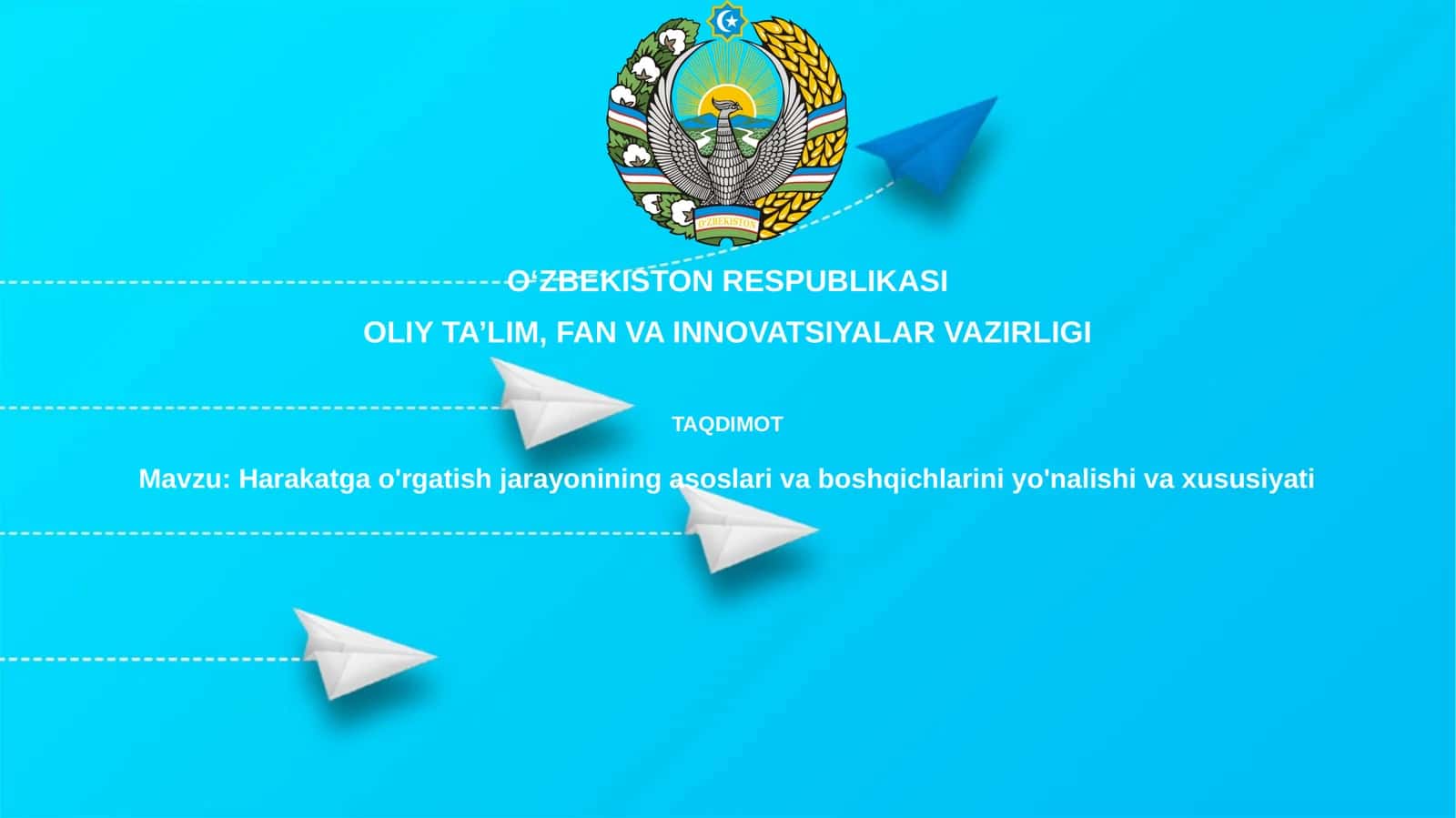 Harakatga o'rgatish jarayonining asoslari va boshqichlarini yo'nalishi xususiyati