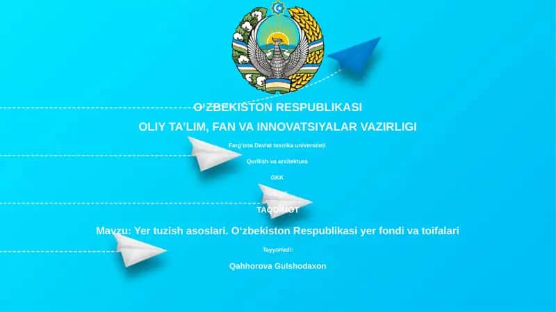 Yer tuzish asoslari. Oʻzbekiston Respublikasi yer fondi va toifalari