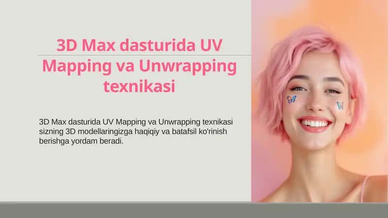 3D Max dasturida UV Mapping va Unwrapping texnikasi