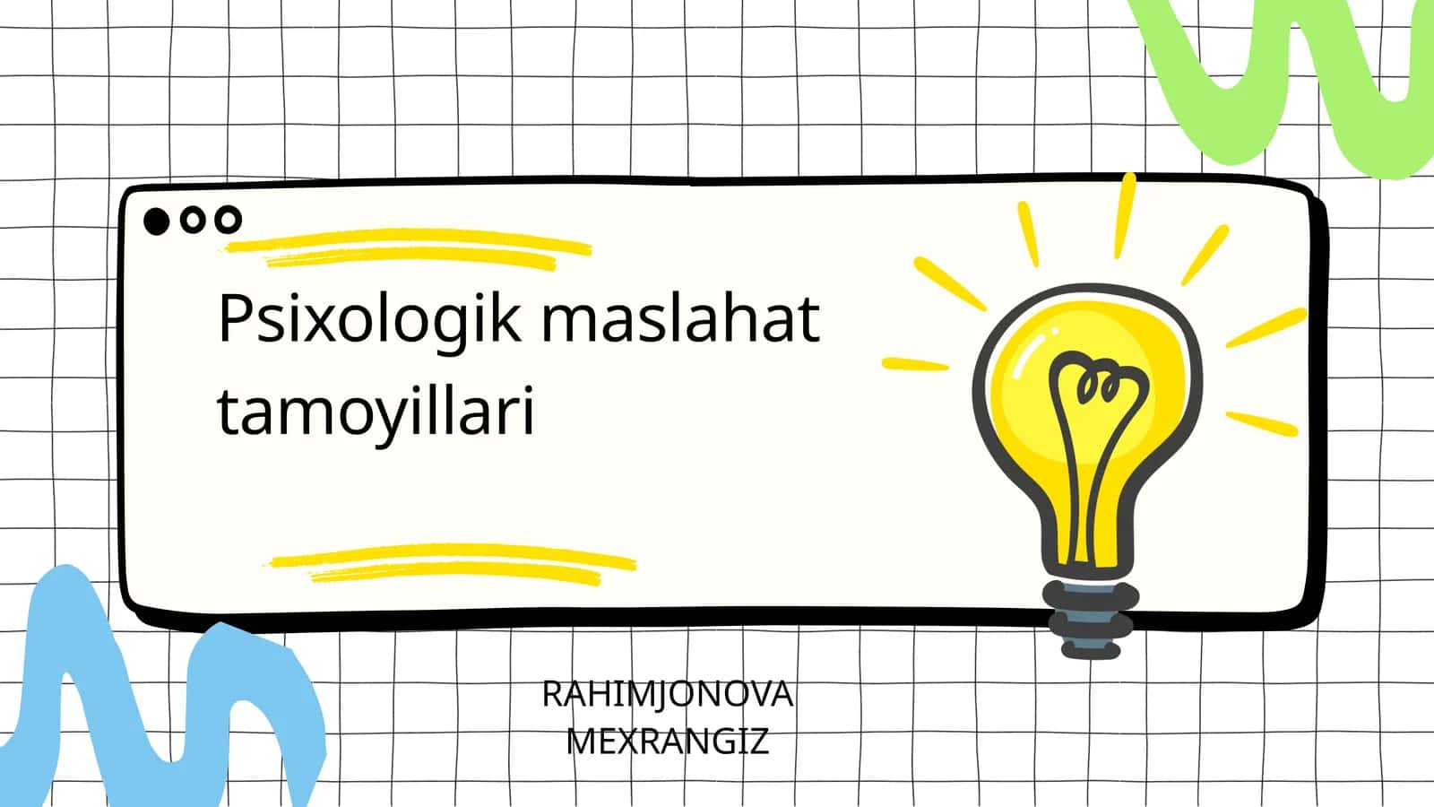 Psixologik maslahat tamoyillari