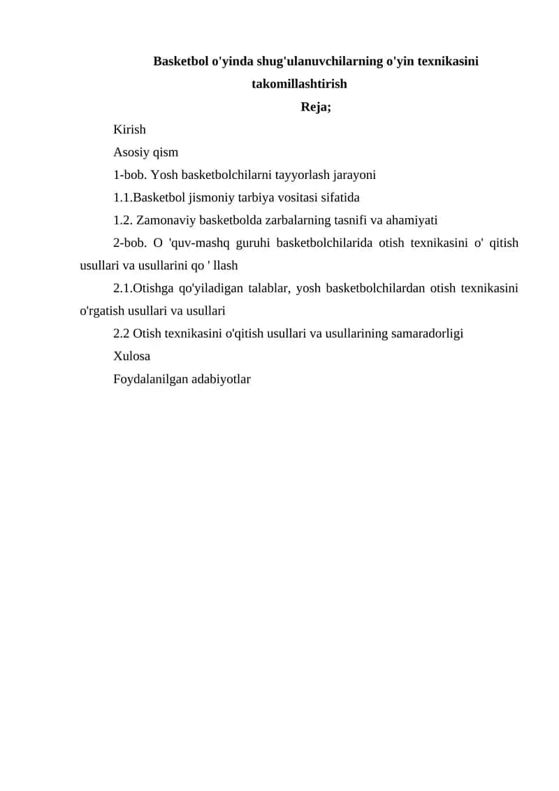Basketbol o'yinda shug'ulanuvchilarning o'yin texnikasini takomillashtirish