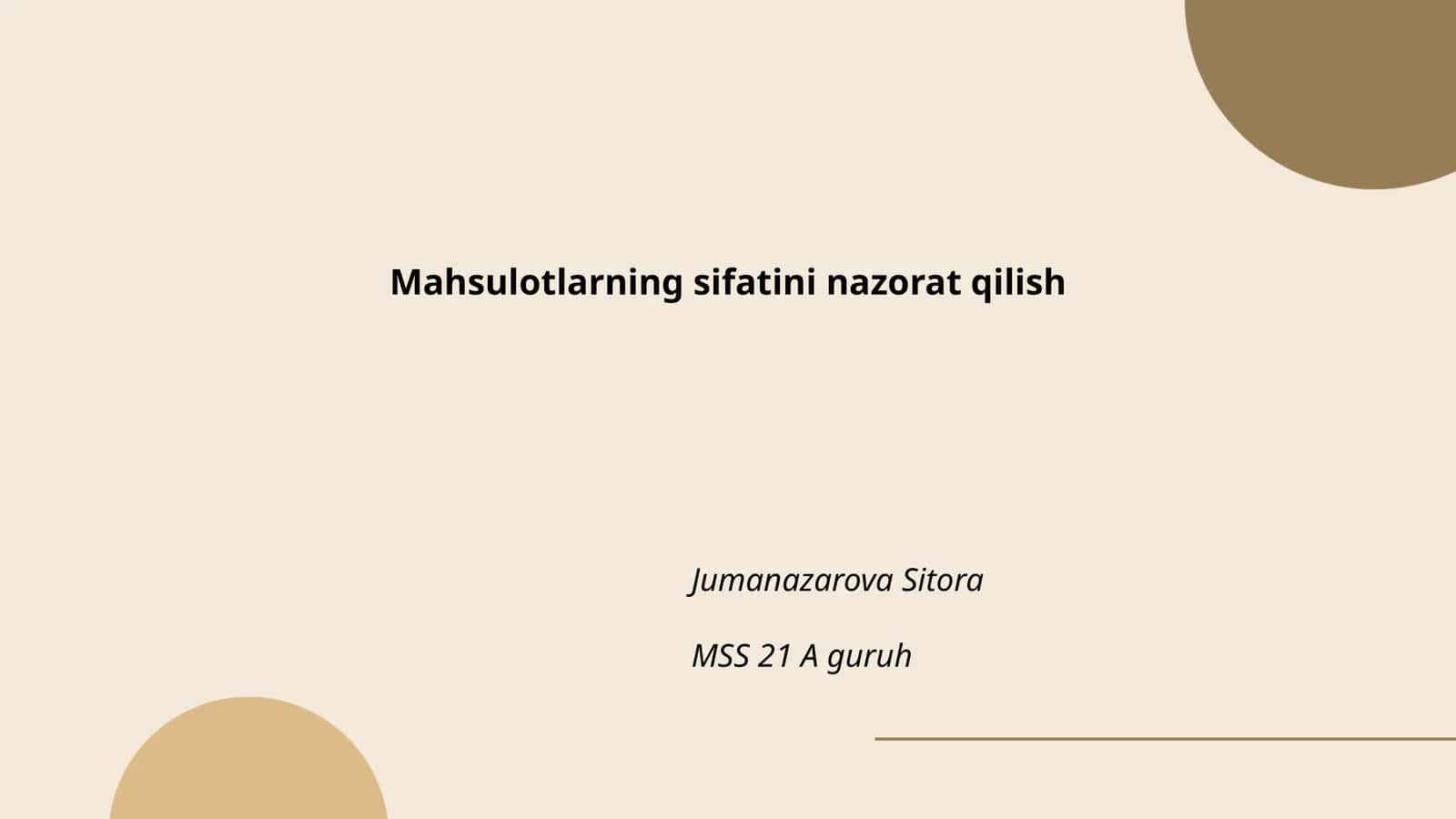 Mahsulotlarning sifatini nazorat qilish