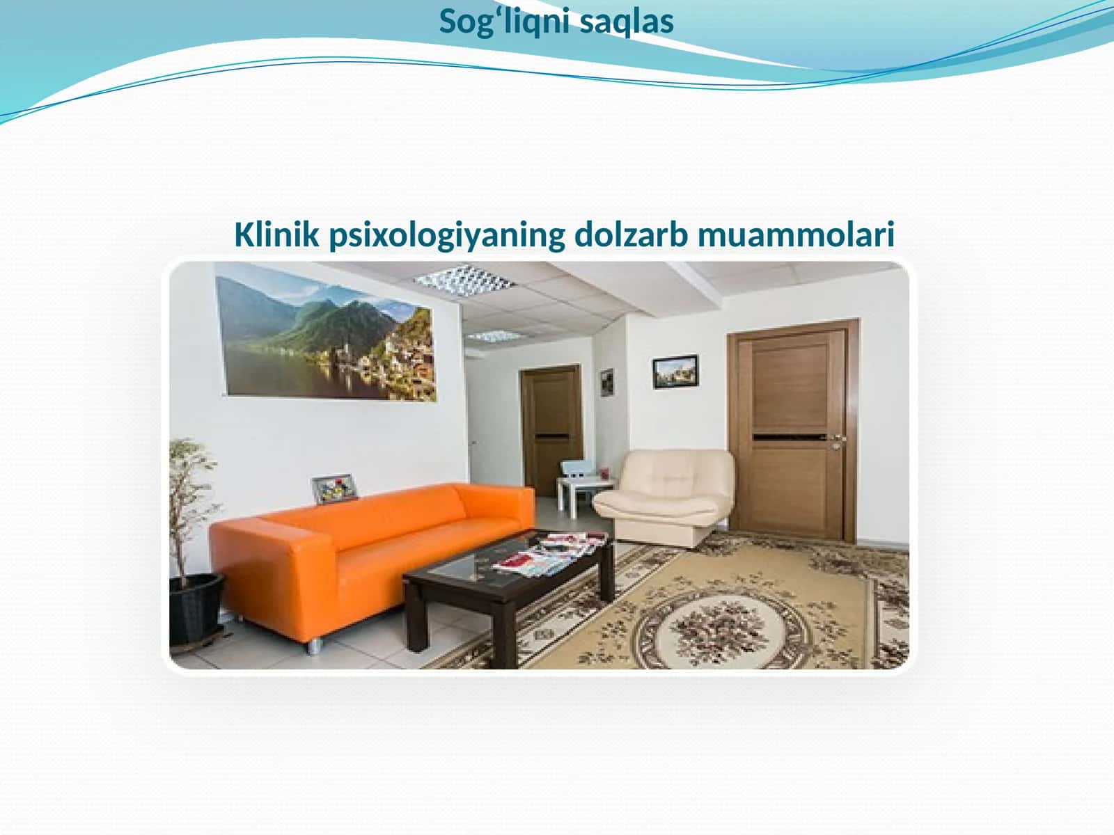 Klinik psixologiyaning dolzarb muammolari