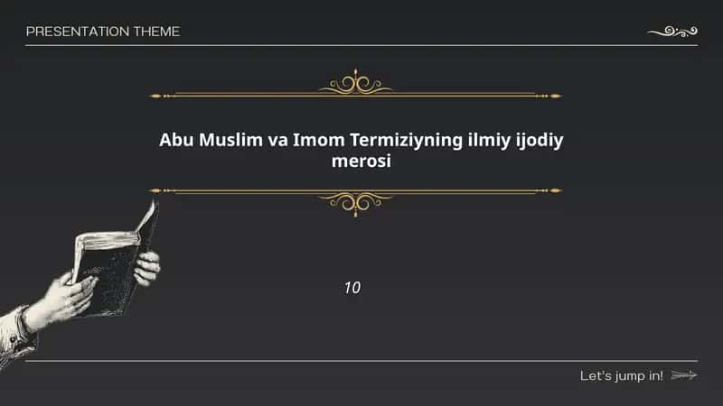 Abu Muslim va Imom Termiziyning ilmiy ijodiy merosi