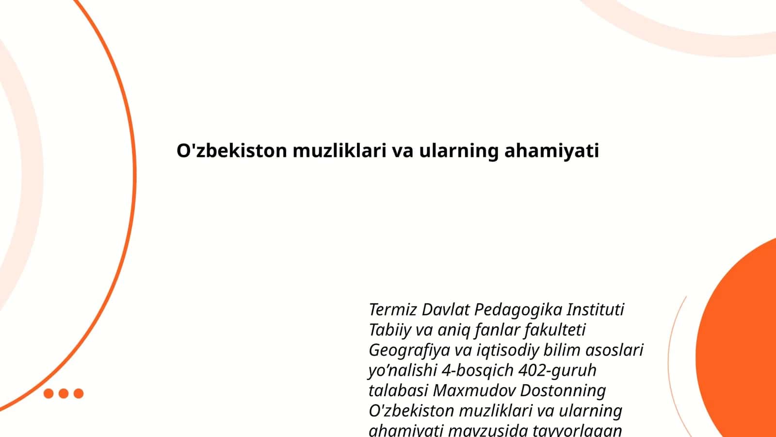 O'zbekiston muzliklari va ularning ahamiyati