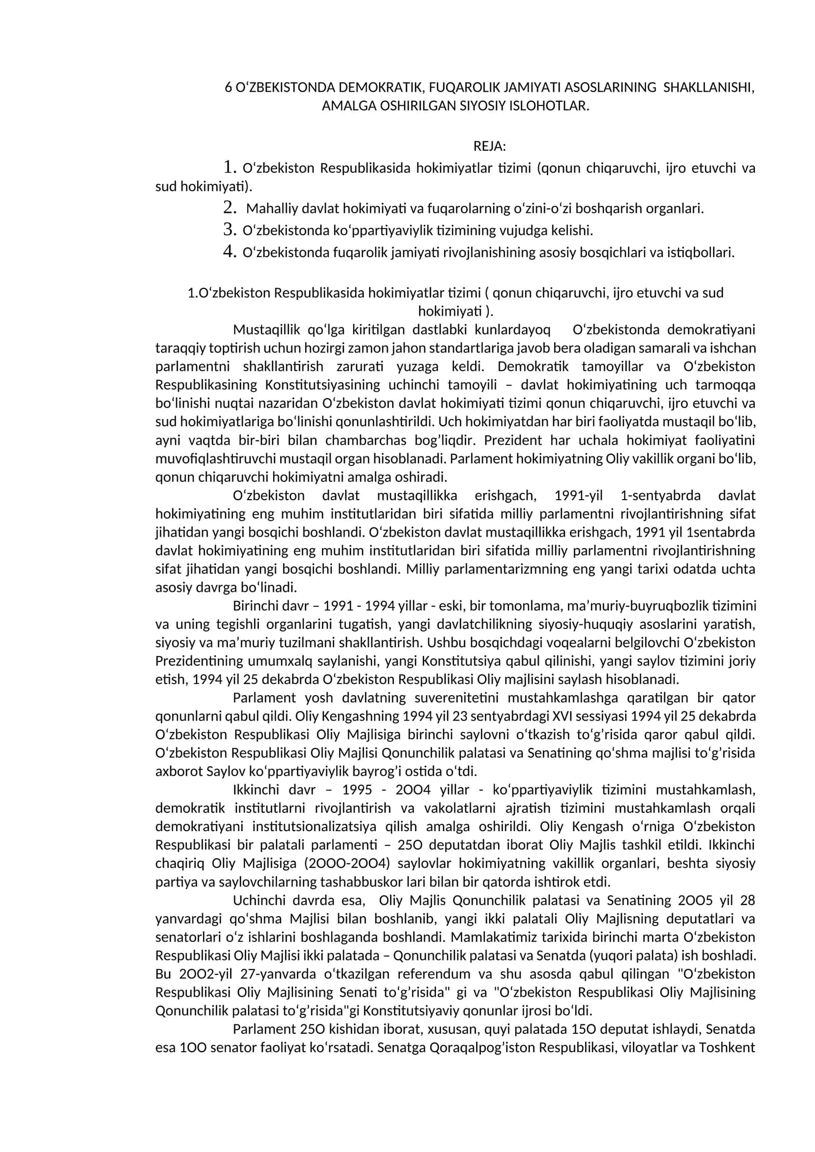 O‘zbekistonda demokratik, fuqarolik jamiyati asoslarining shakllanishi, amalga oshirilgan siyosiy islohotlar