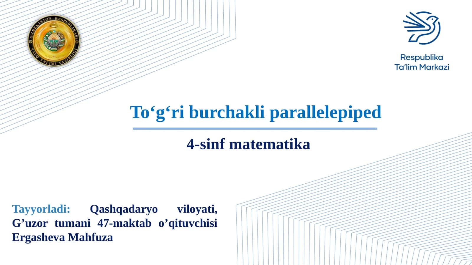4-sinf Matematika To'g'ri burchakli parallelepiped taqdimot