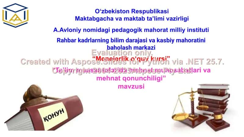 “Ta’lim muassasalarida mehnat munosabatlari va mehnat qonunchiligi” kursi