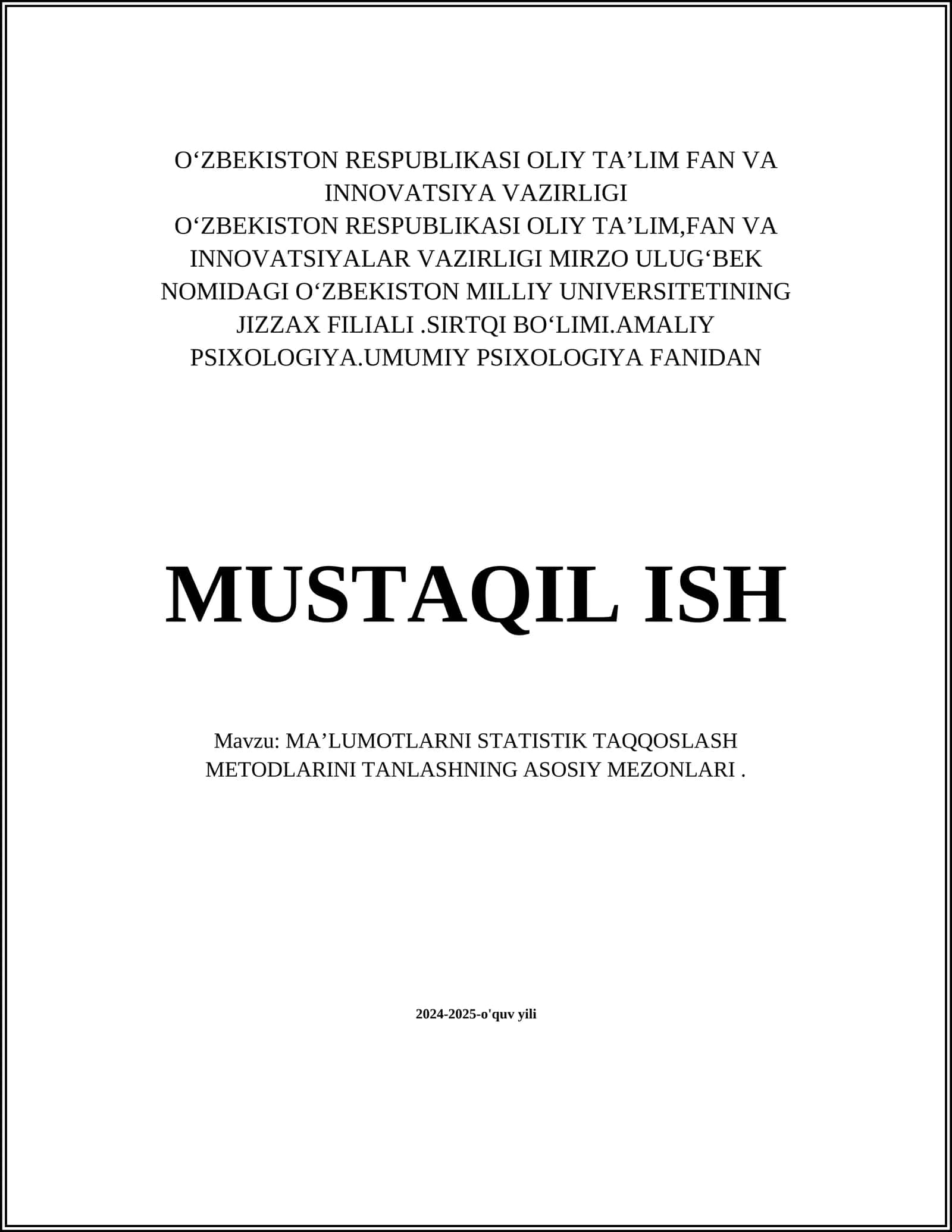 MAʼLUMOTLARNI STATISTIK TAQQOSLASH METODLARINI TANLASHNING ASOSIY MEZONLARI