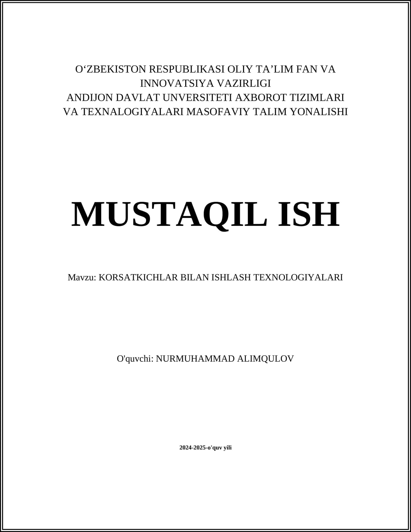 KORSATKICHLAR BILAN ISHLASH TEXNOLOGIYALARI