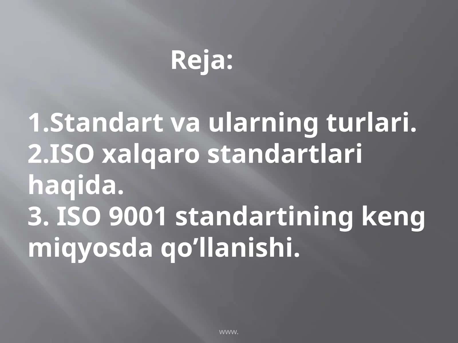 ISO 9001 standartining kengmiqyosdaqo’llanishi