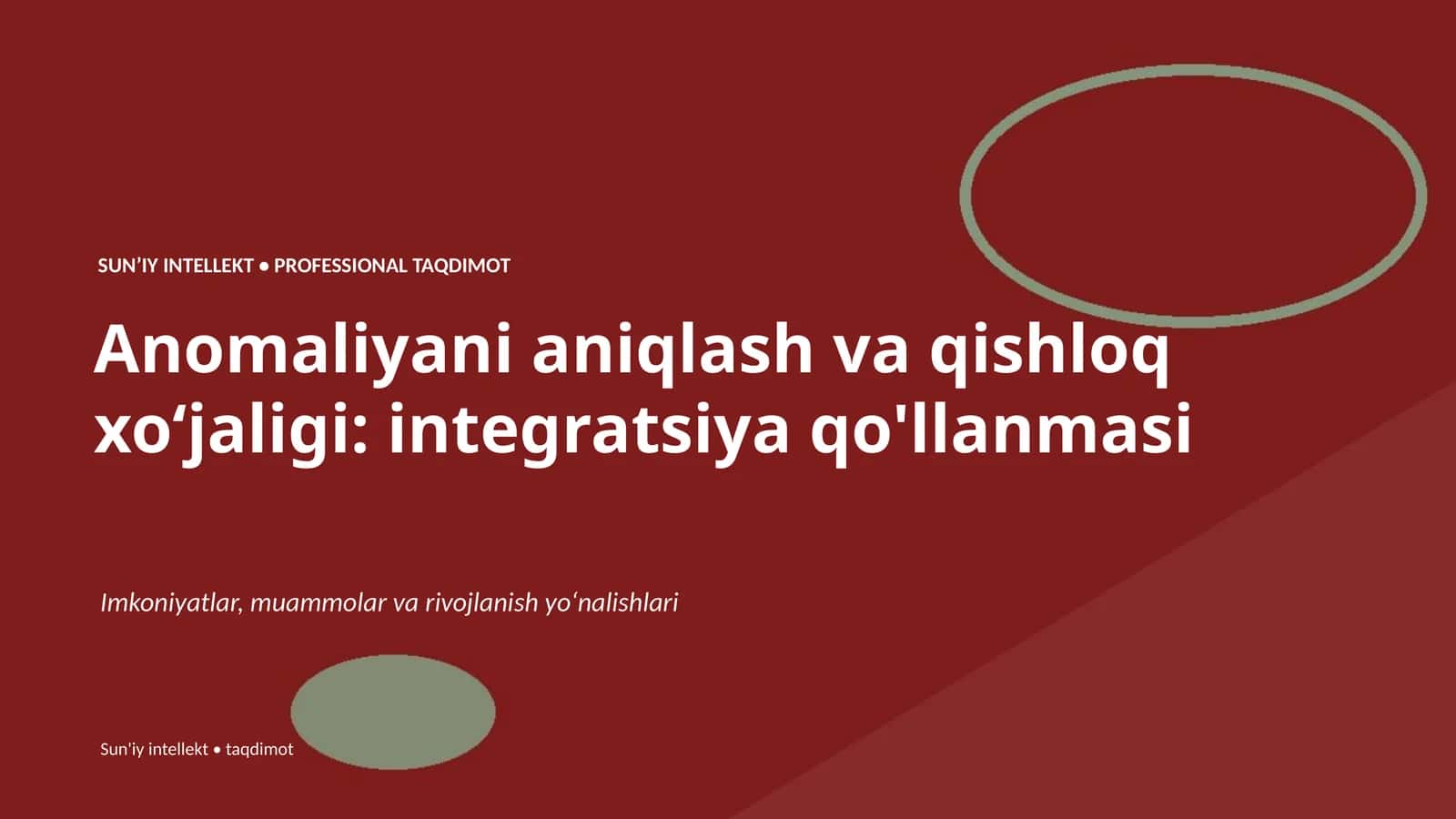 Anomaliyani aniqlash va qishloq xoʻjaligi: integratsiya qo'llanmasi