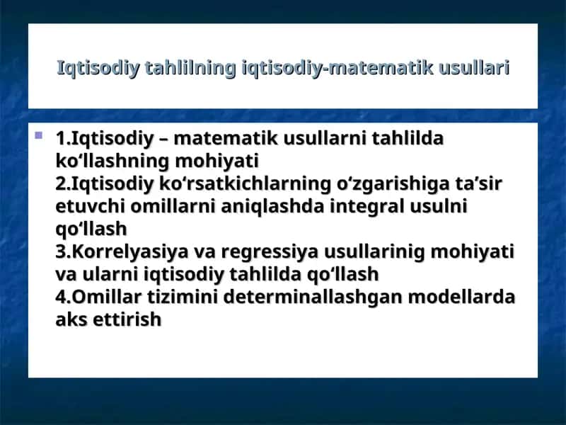 Iqtisodiy tahlilning iqtisodiy-matematik usullari