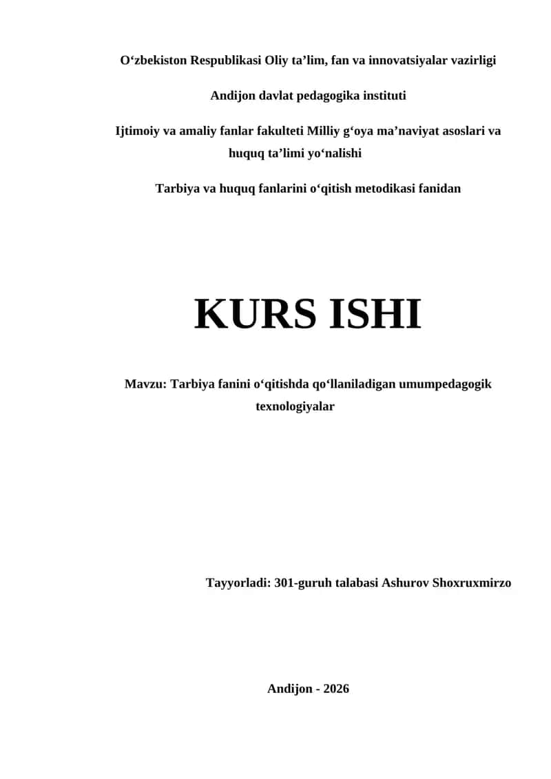 Tarbiya fanini o‘qitishda qo‘llaniladigan umumpedagogik texnologiyalar