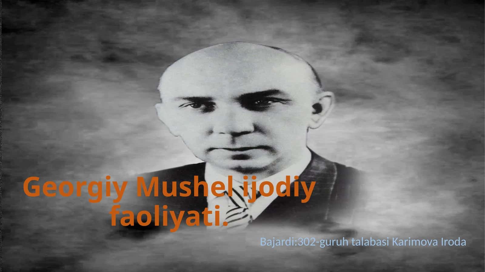 Georgiy Mushel ijodiy faoliyati