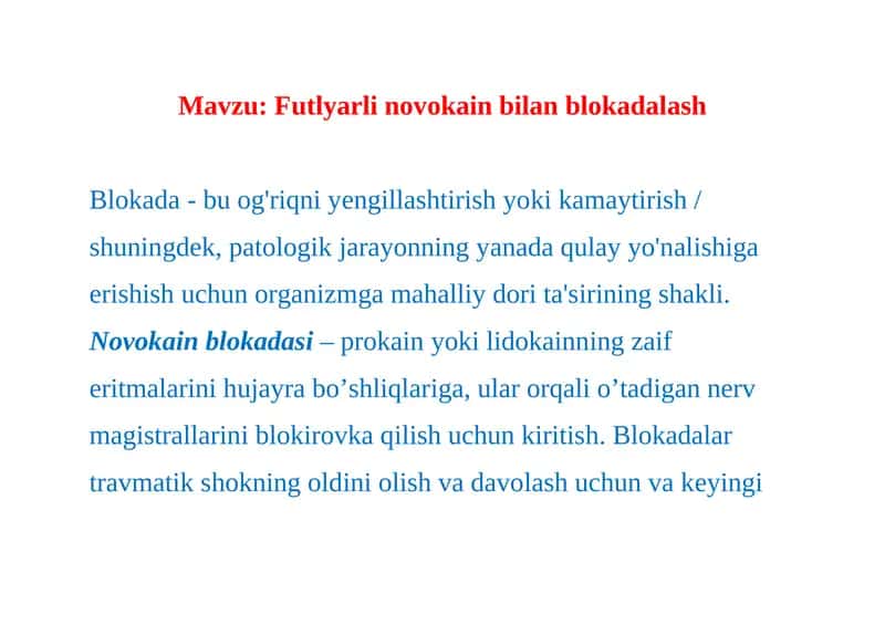 Novokain blokadasining foydalari