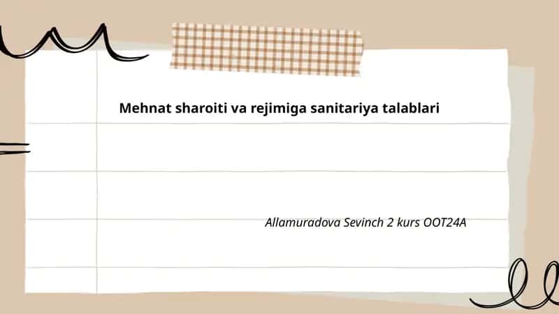 Mehnat sharoiti va rejimiga sanitariya talablari