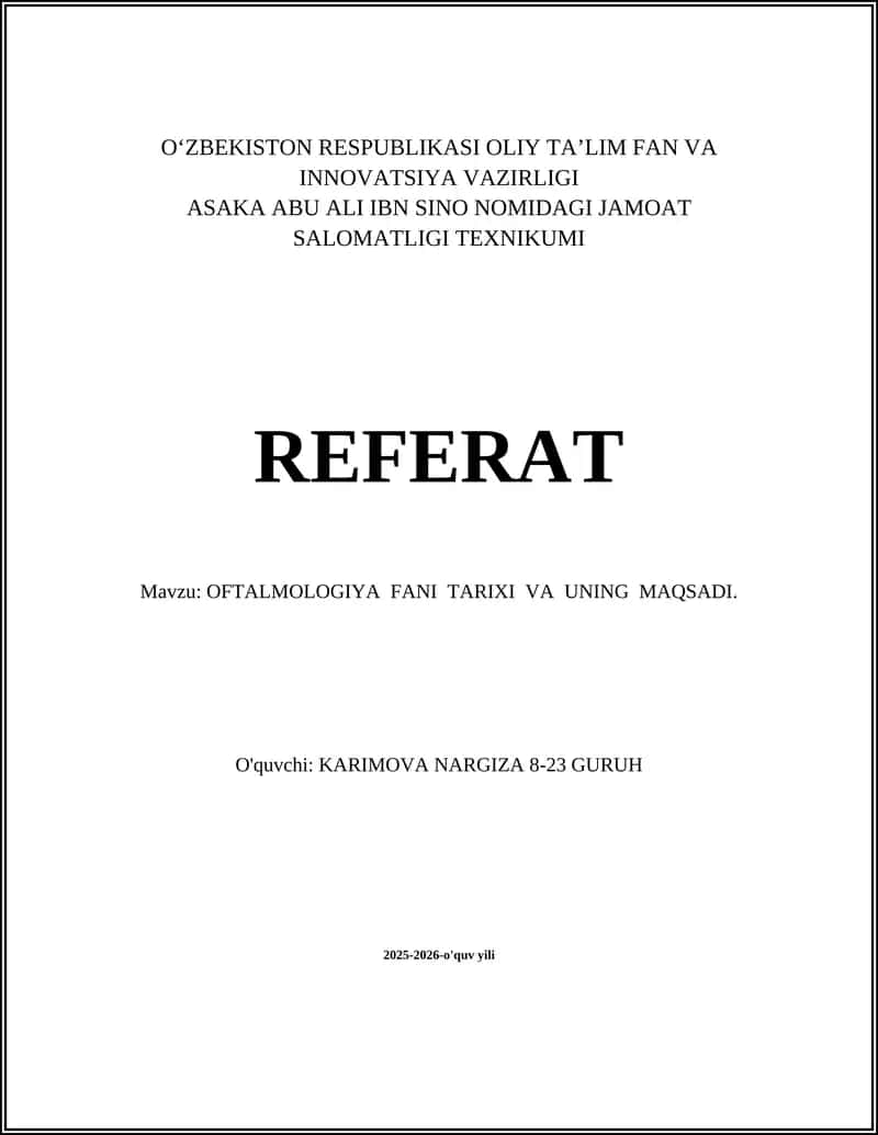 OFTALMOLOGIYA FANI TARIXI VA UNING MAQSADI