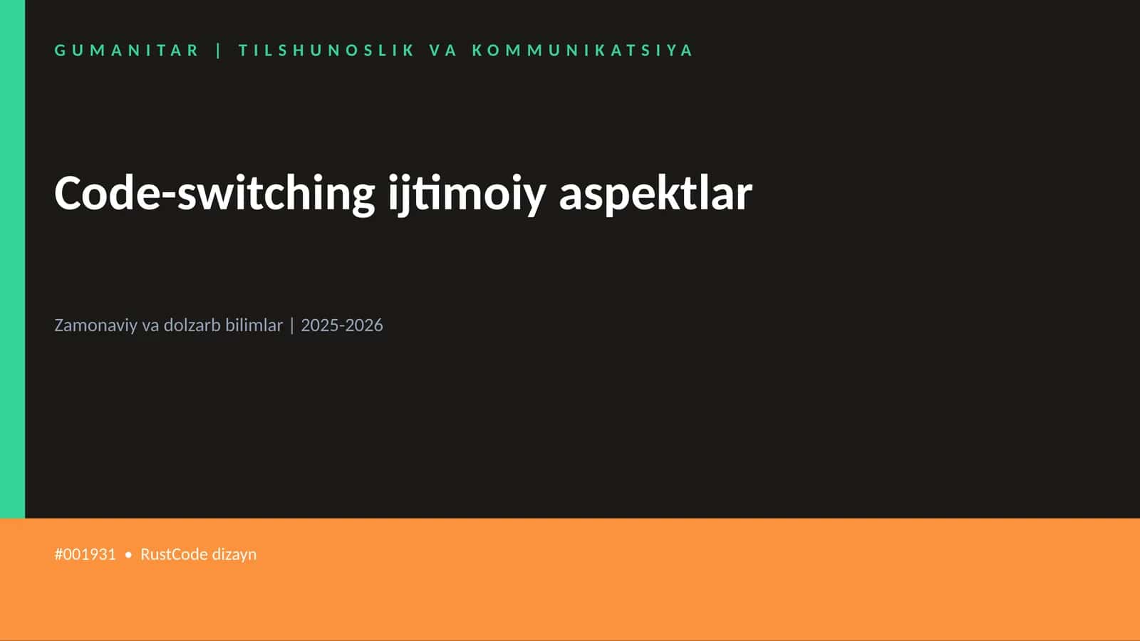 Code-switching Ijtimoiy Aspektlar