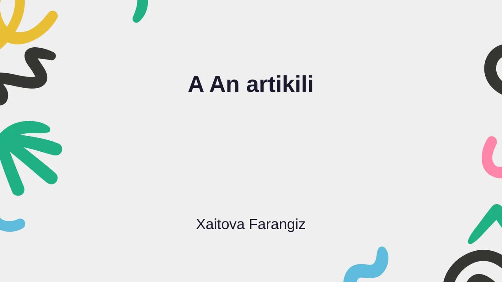 A An artikili