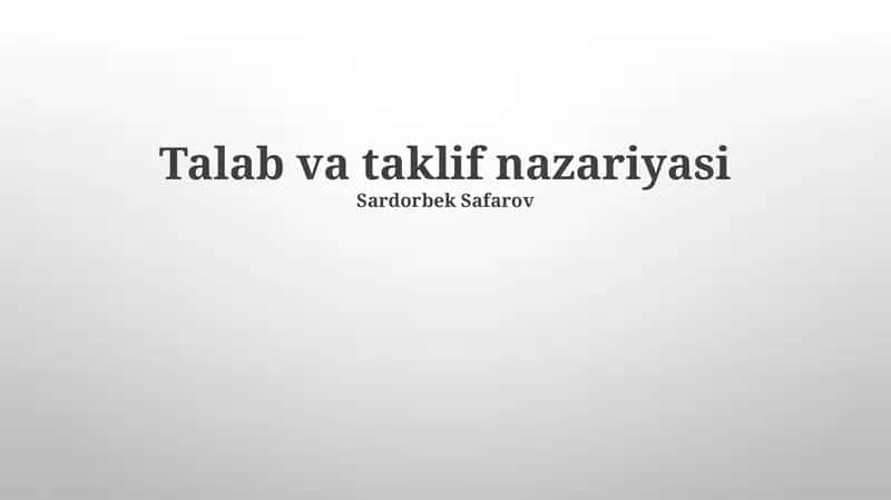 Talab va taklif nazariyasi