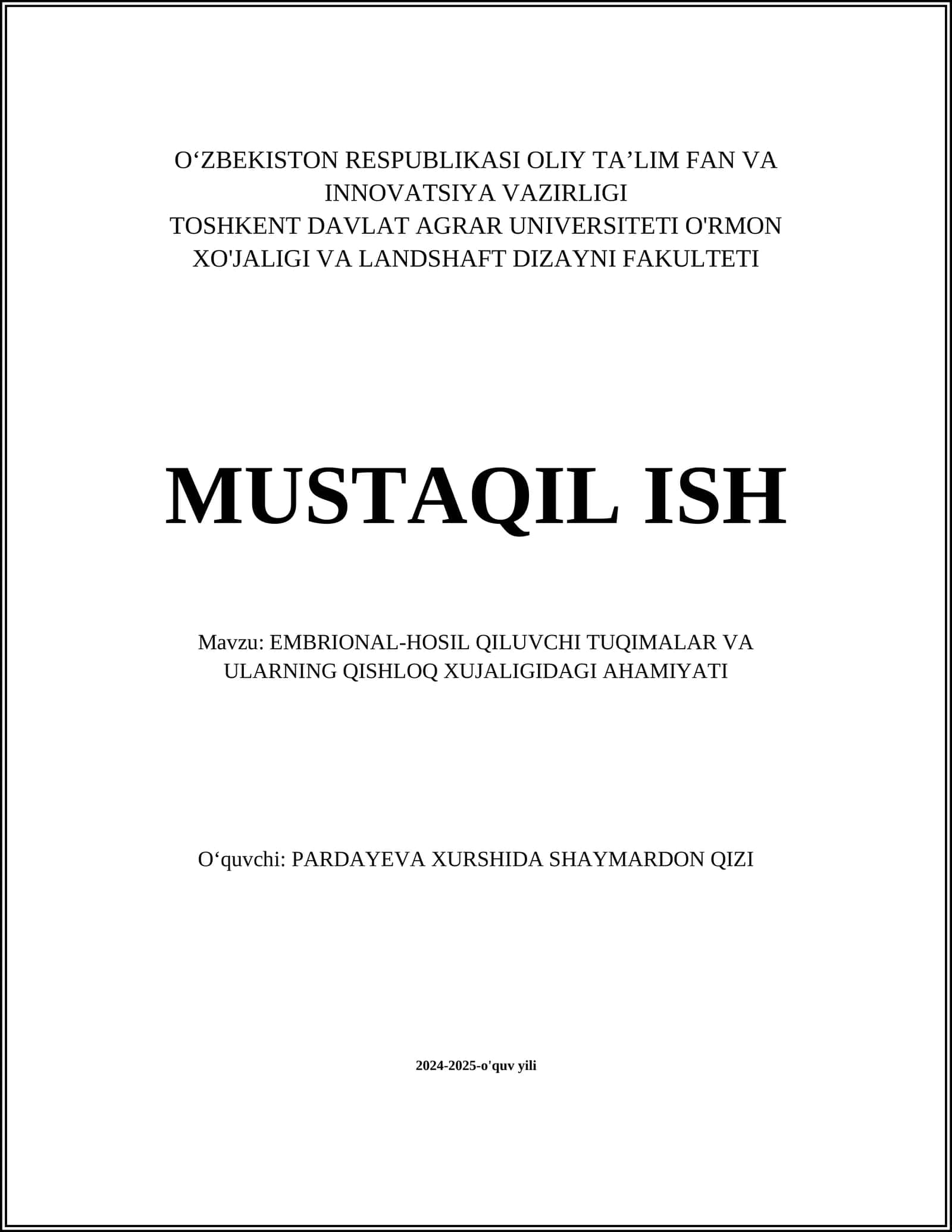 Embriologiya fanidan mustaqil ish