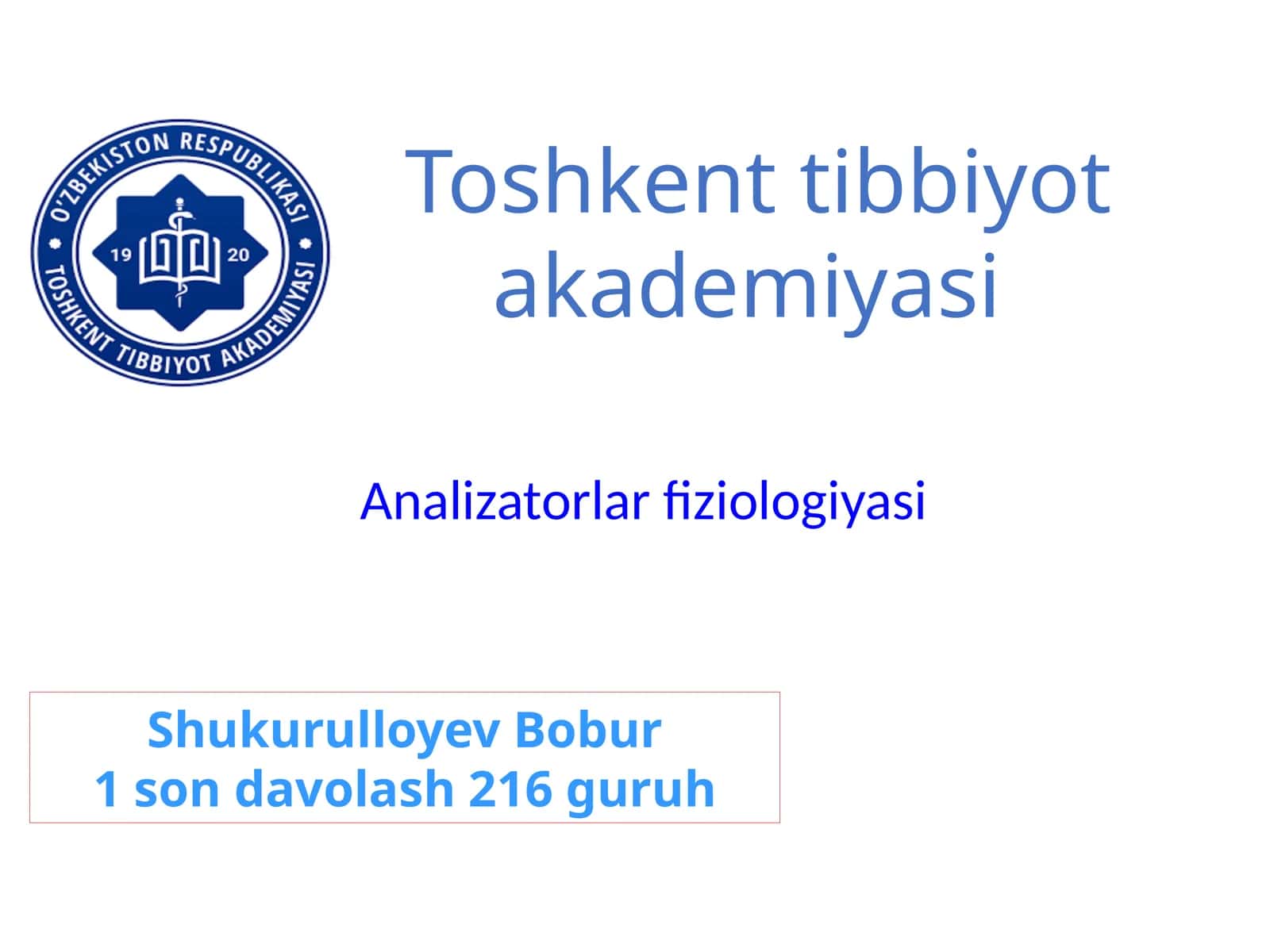 ANALIZATORLAR FIZIOLOGIYASI