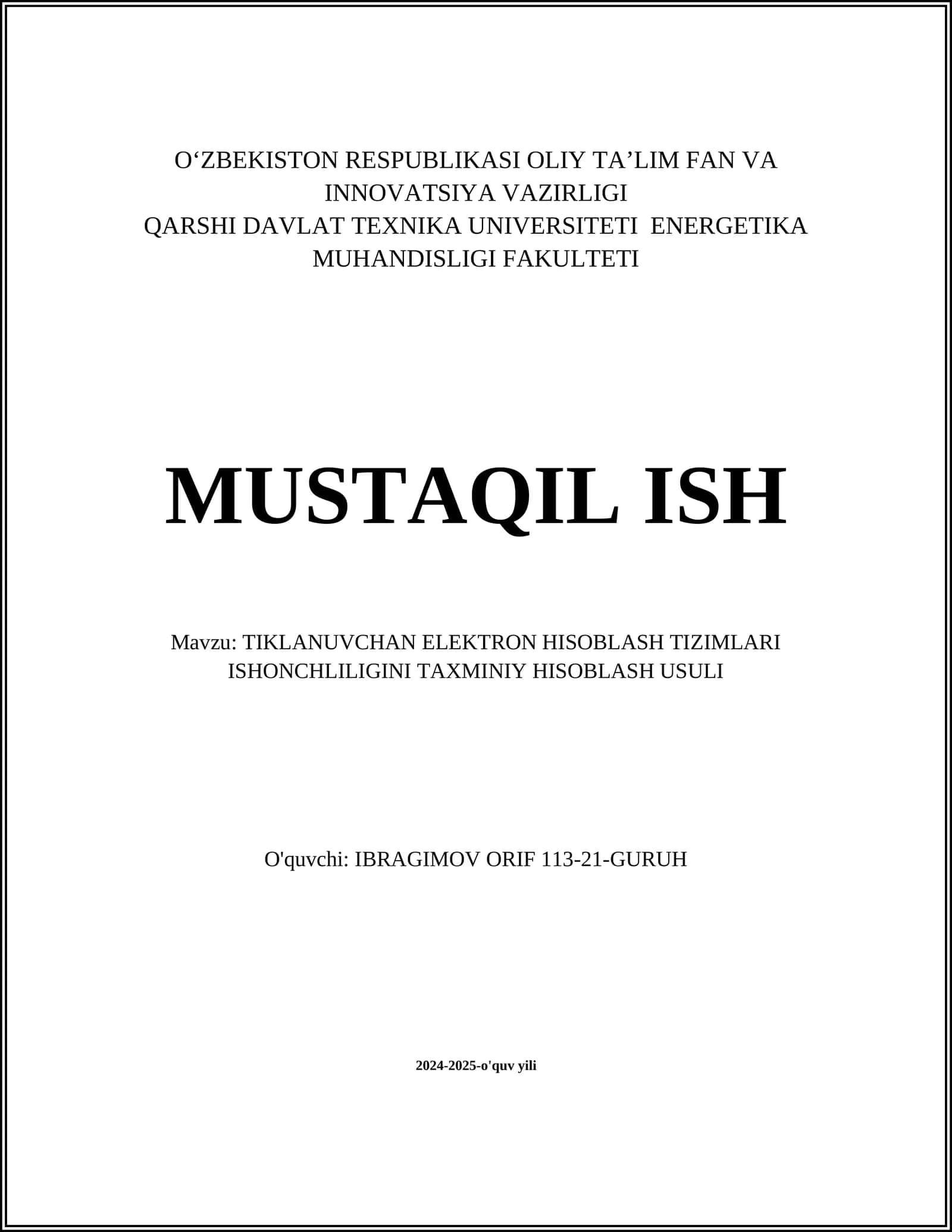 TIKLANUVCHAN ELEKTRON HISOBLASH TIZIMLARI ISHONCHLILIGINI TAXMINIY HISOBLASH USULI