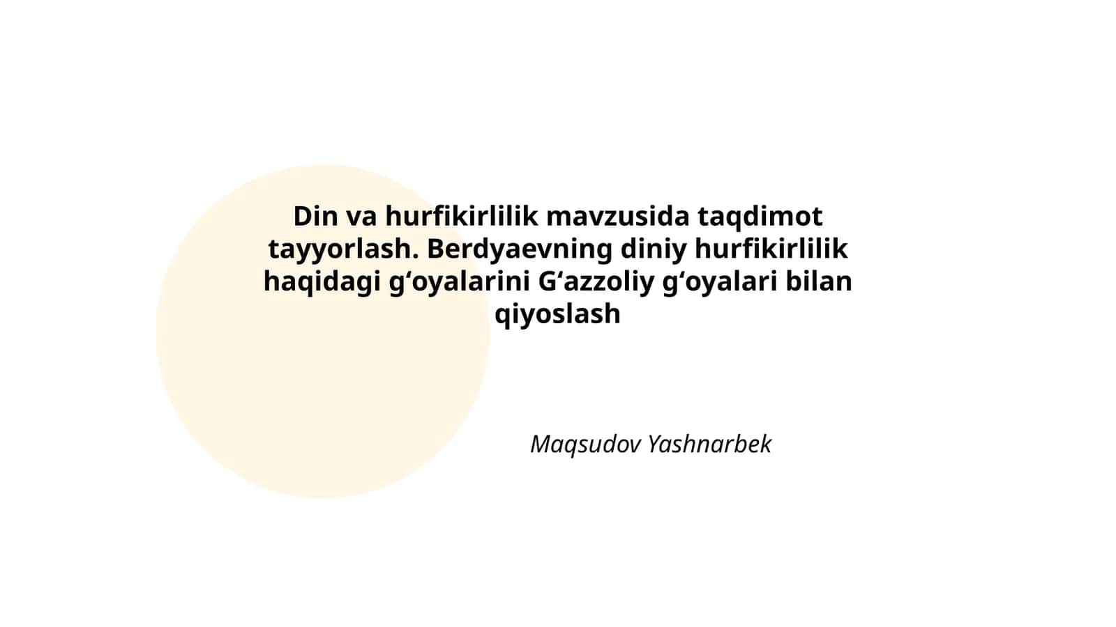 Din va hurfikirlilik mavzusida taqdimot tayyorlash