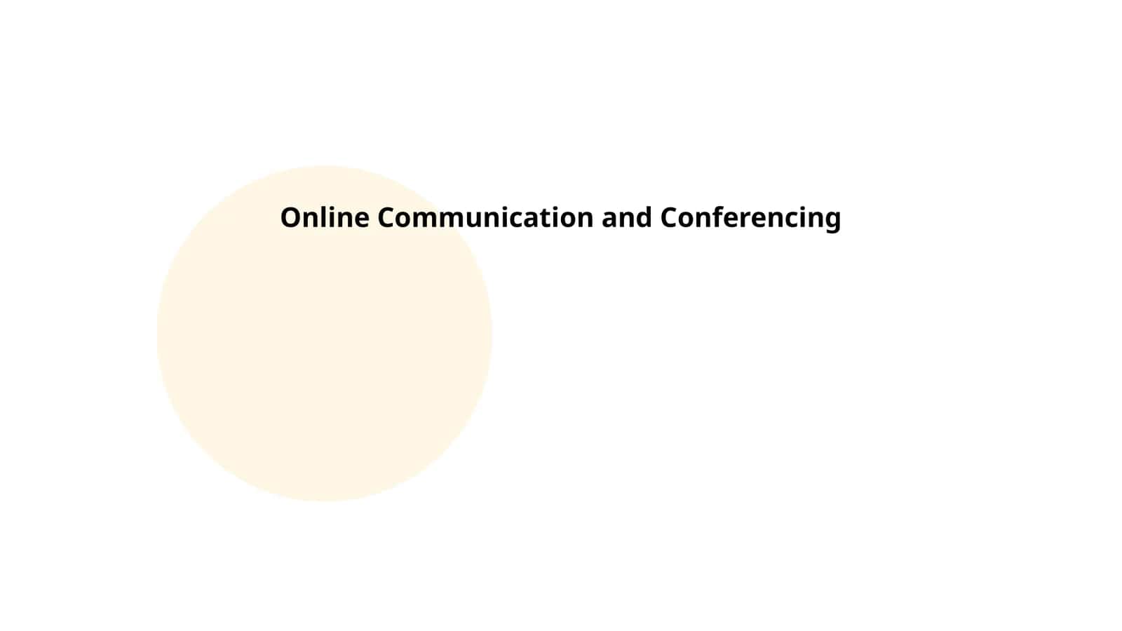 Online Communication and Conferencing