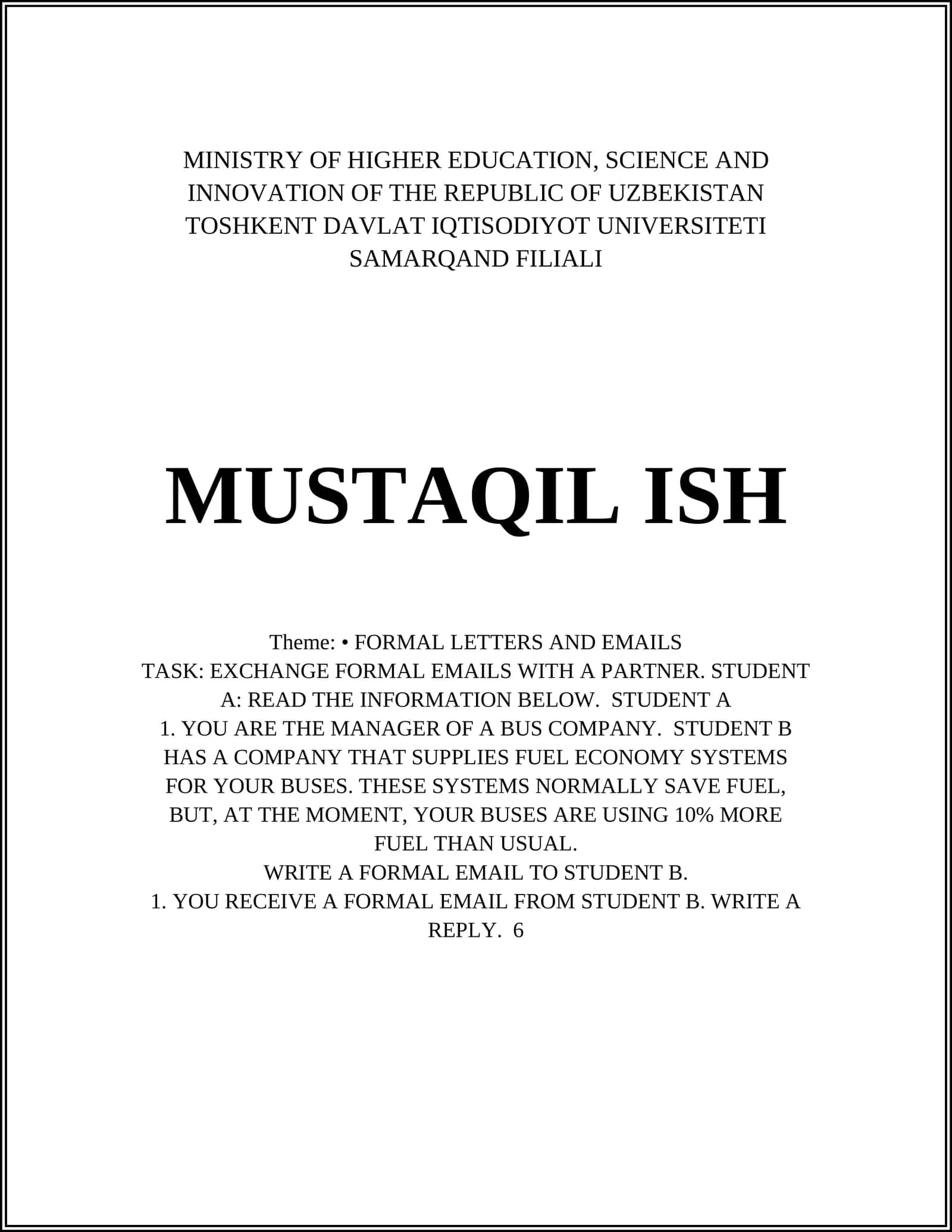 MUSTAQIL ISH: FORMAL LETTERS AND EMAILS