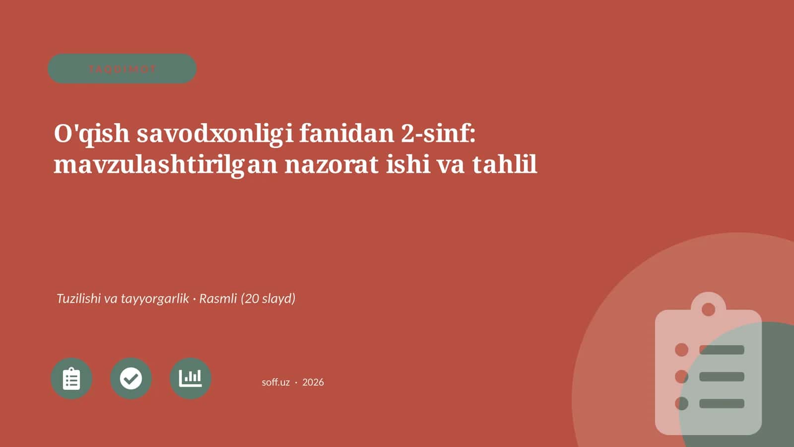 O'qish savodxonligi fanidan 2-sinf: mavzulashtirilgan nazorat ishi va tahlil