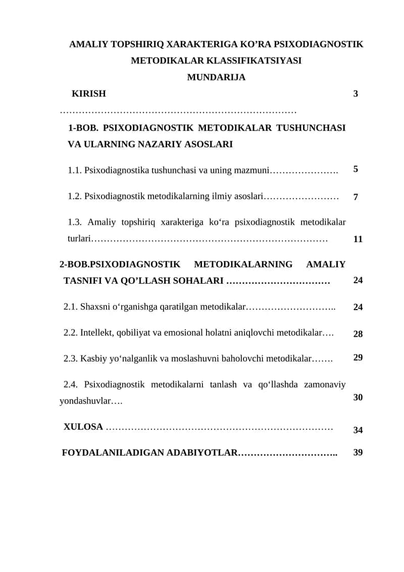 Amaliy topshiriq xarakteriga ko'ra psixodiagnostik metodikalar klassifikatsiyasi