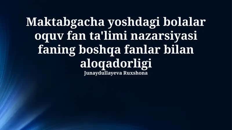 Maktabgacha ta'lim nazariyasi va musiqa