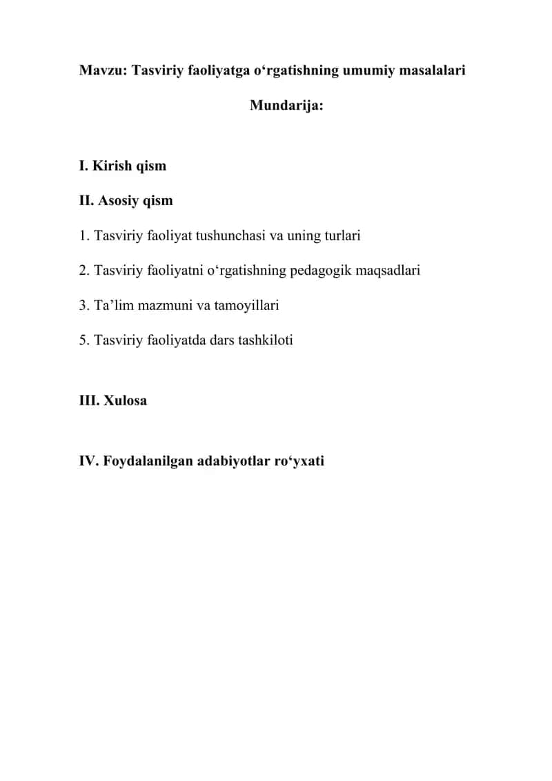 Tasviriy faoliyatga o'rgatishning umumiy masalalari