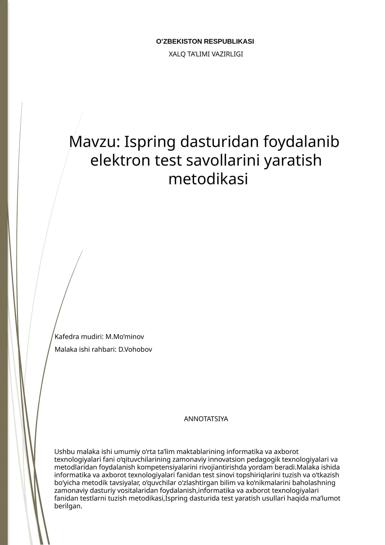 Ispring dasturidan foydalanib elektrontest savollarini yaratish metodikasi