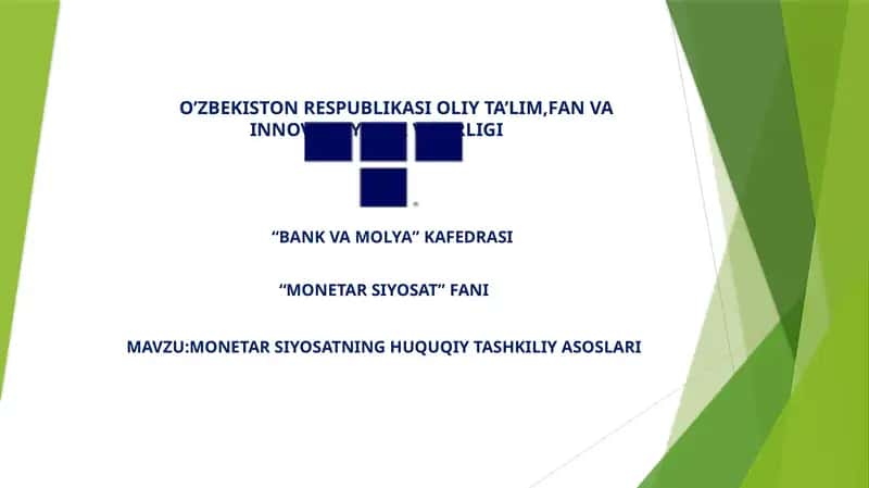 MONETAR SIYOSATNING HUQUQIY TASHKILIY ASOSLARI