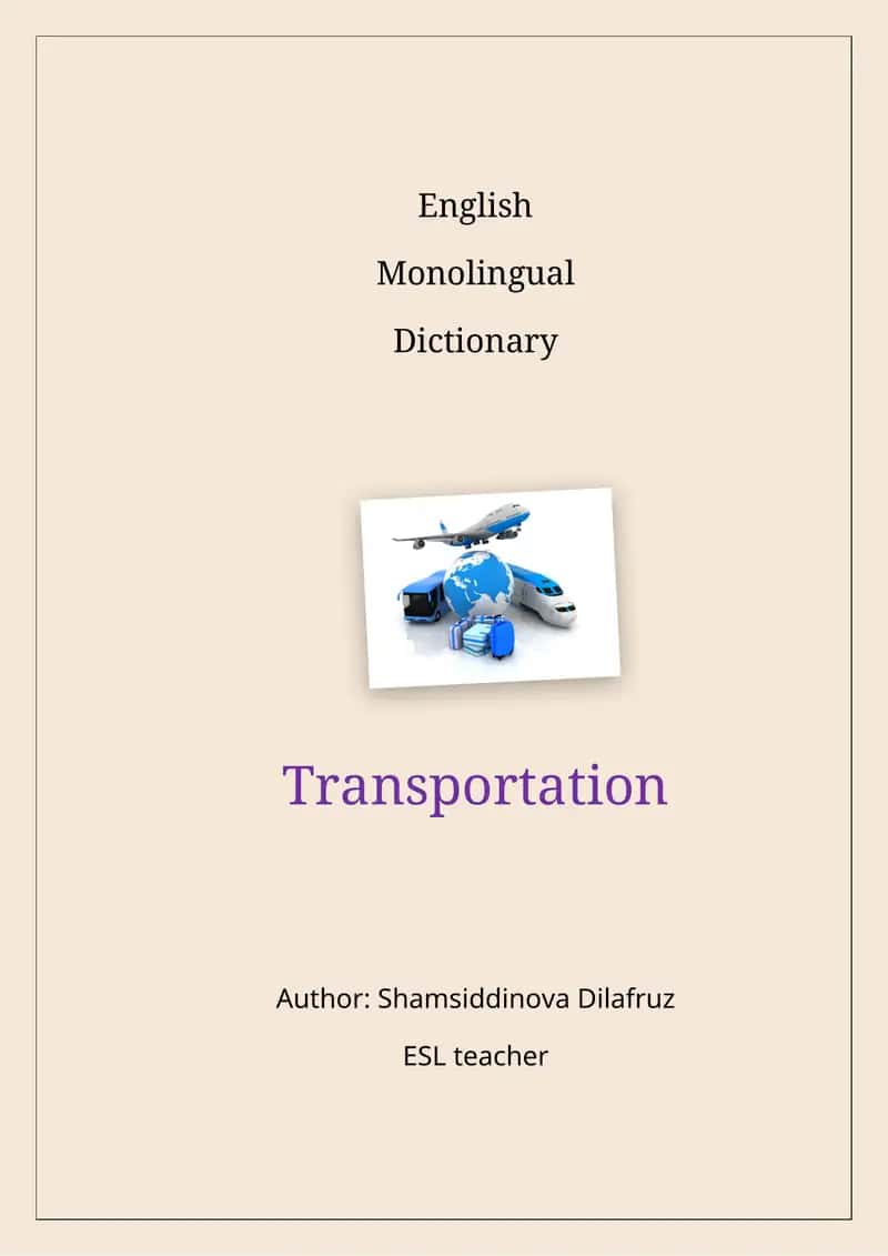 Monolingual Transportation Dictionary