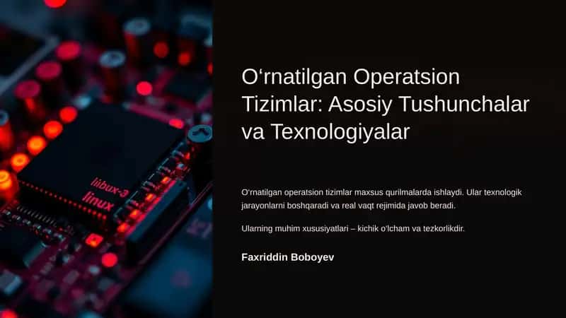 Ornatilgan Operatsion Tizimlar Asosiy Tushunchalar va Texnologiyalar