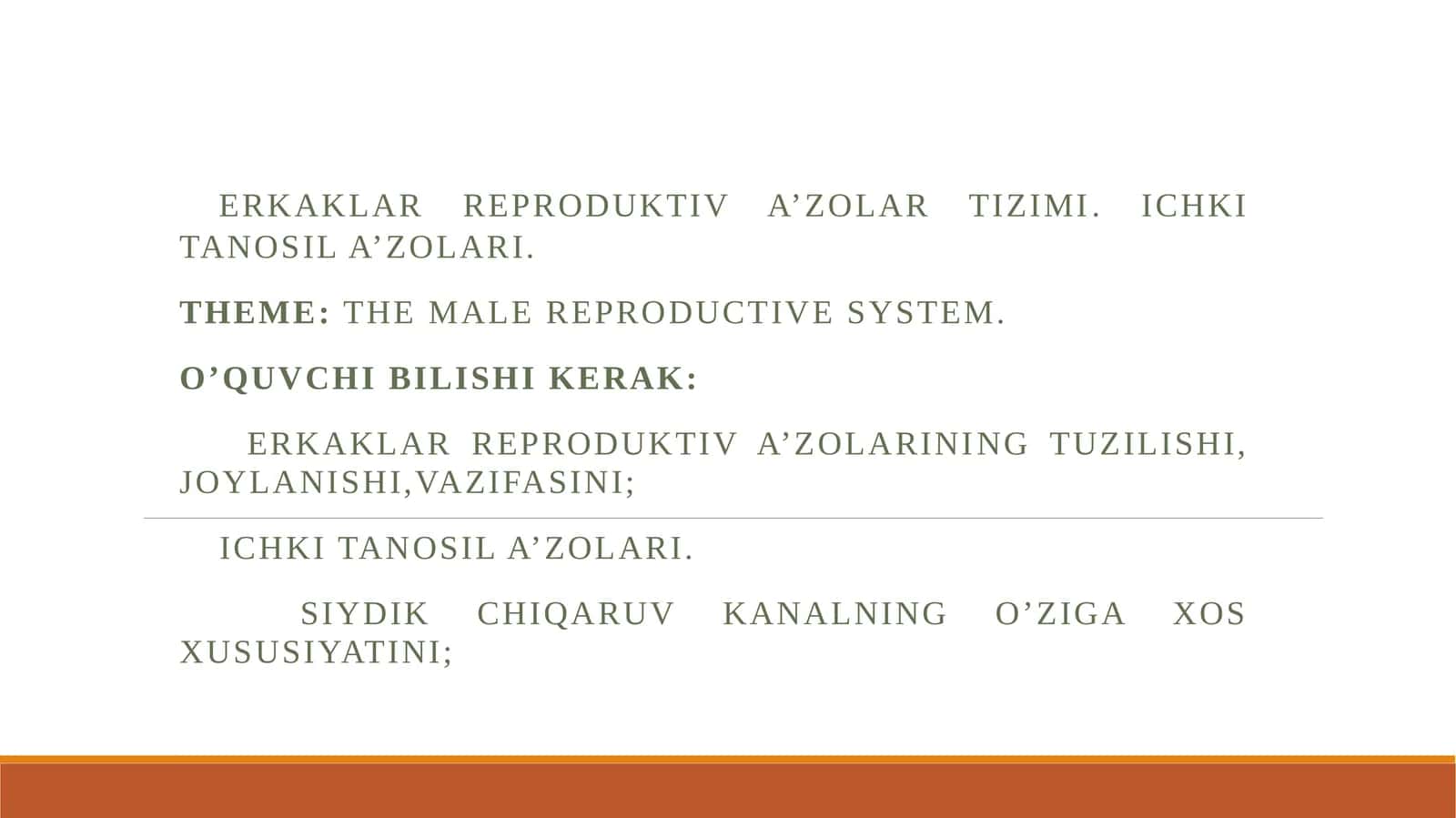 Erkaklar reproduktiva’zolari tizimi